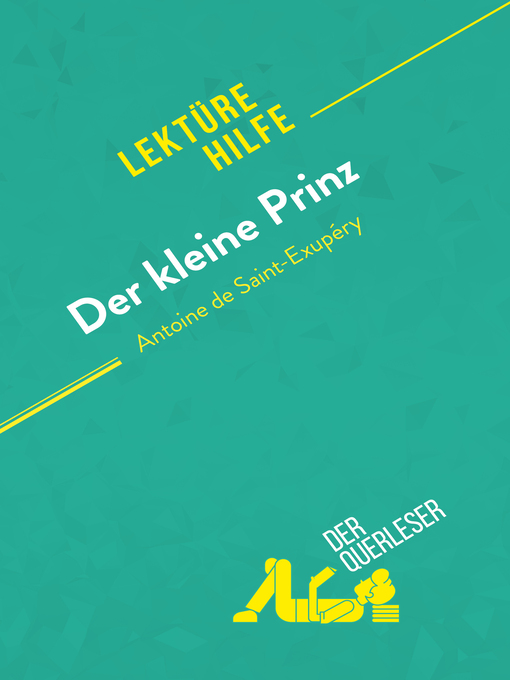 Title details for Der kleine Prinz von Antoine de Saint-Exupéry (Lektürehilfe) by Pierre Weber - Available